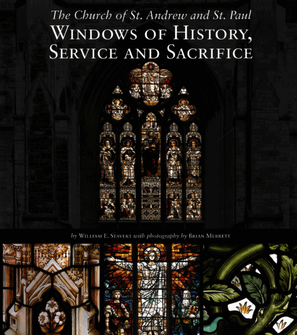 "Windows of History, Service and Sacrifice" by William E. Stavert with photography by Brian Merrett